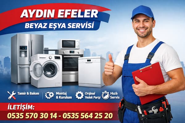 aydin-efeler-beyaz-esya-servisi